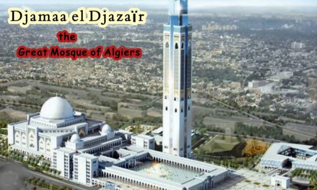 Djamaa el Djazaïr: A Marvel of Islamic Architecture